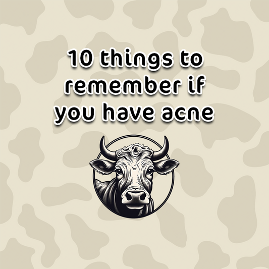 10 things to remember if you have acne