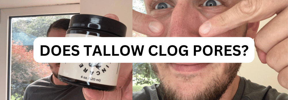 Does tallow clog pores?